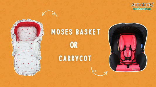 Moses Basket Vs Carry Cot - Zubaidas Mothershop